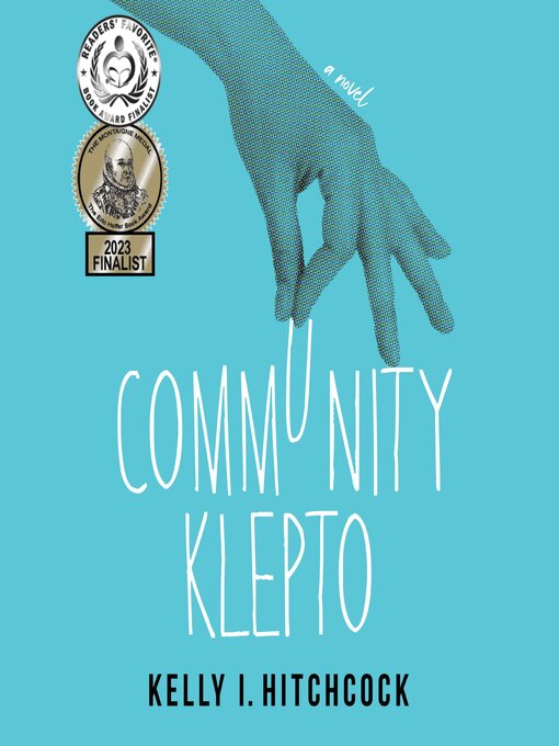 Title details for Community Klepto by Kelly I Hitchcock - Available